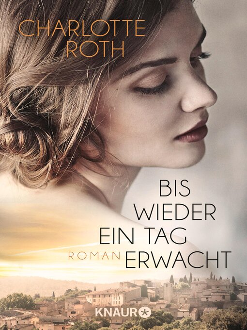 Title details for Bis wieder ein Tag erwacht by Charlotte Roth - Wait list